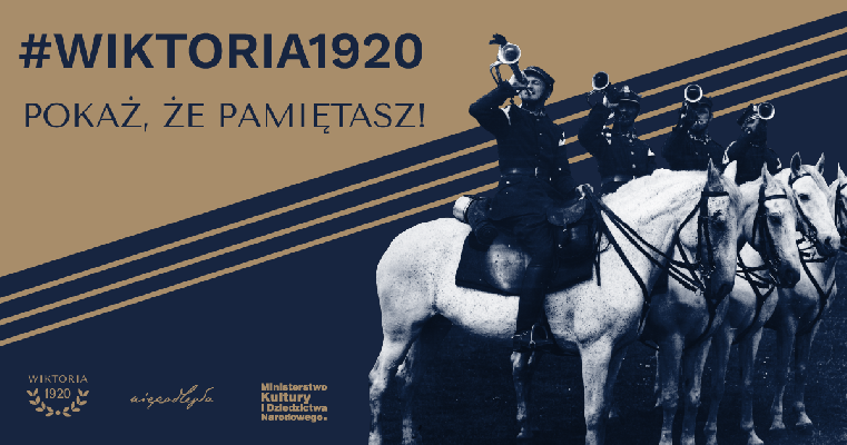 Kampania społeczna „Wiktoria 1920”. Pokażmy pamiątki i upamiętnienia wojny polsko-bolszewickiej