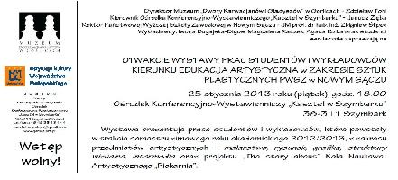 OTWARCIE WYSTAWY PRAC STUDENTÓW i WYKŁADOWCÓW
PWSZ w NOWYM SĄCZU