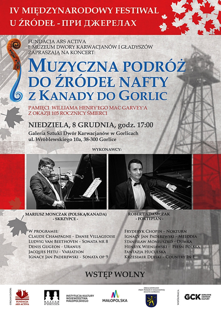 MUZYCZNA PODRÓŻ DO ŹRÓDEŁ NAFTY Z KANADY DO GORLIC / MARIUSZ MONCZAK - SKRZYPCE, ROBERT ADAMCZAK - FORTEPIAN / KONCERT