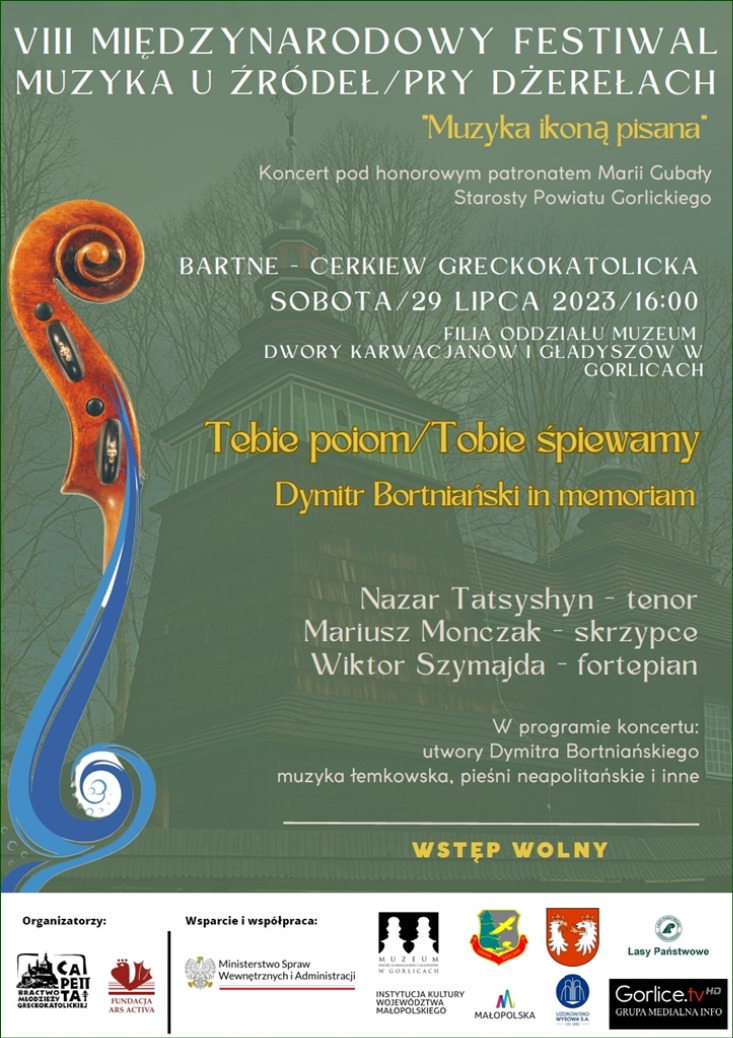 VIII MIĘDZYNARODOWY FESTIWAL „MUZYKA U ŹRÓDEŁ / PRY DŻEREŁACH” - KONCERT W CERKWI W BARTNEM