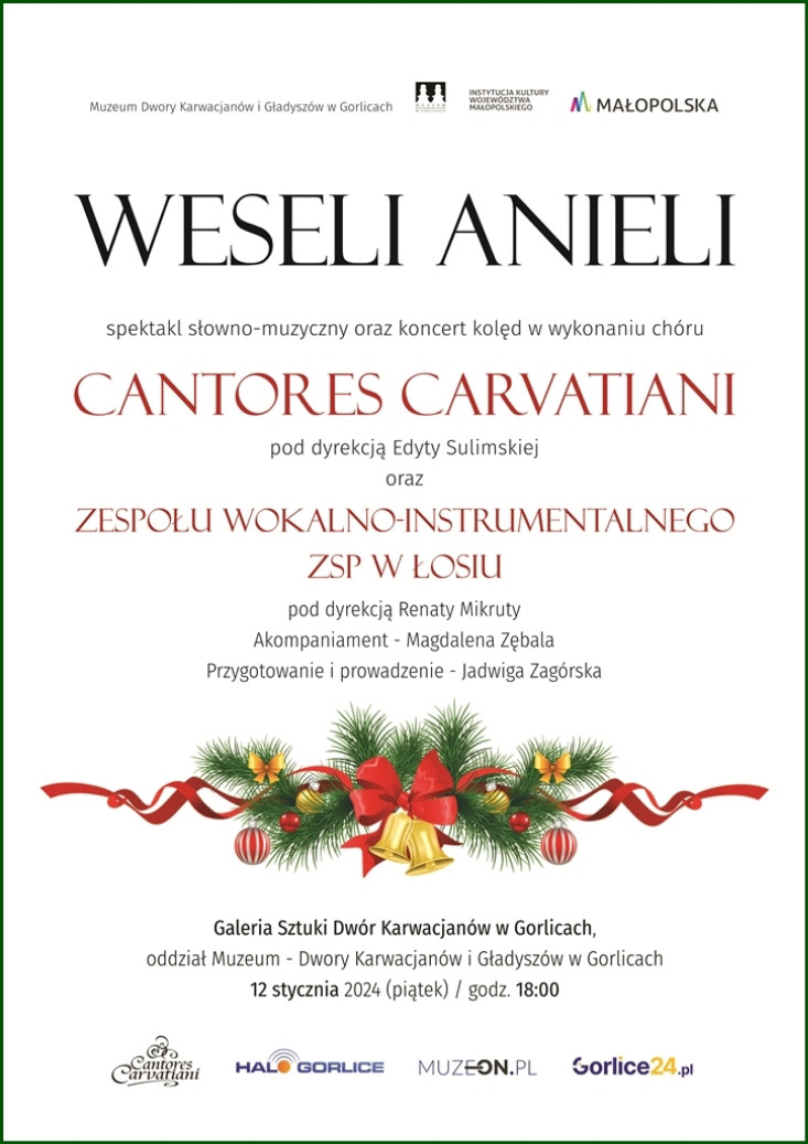 „WESELI ANIELI” - SPEKTAKL MUZYCZNO - SŁOWNY ORAZ KONCERT KOLĘD - CHÓR CANTORES CARVATIANI„WESELI ANIELI” - SPEKTAKL MUZYCZNO - SŁOWNY ORAZ KONCERT KO