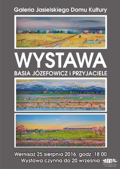 Basia Józefowicz i Przyjaciele - wystawa