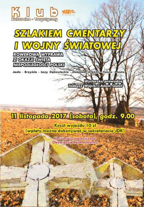 „Szlakiem Cmentarzy I Wojny Światowej” Rowerowa wyprawa z okazji Święta Niepodległości Polski.
