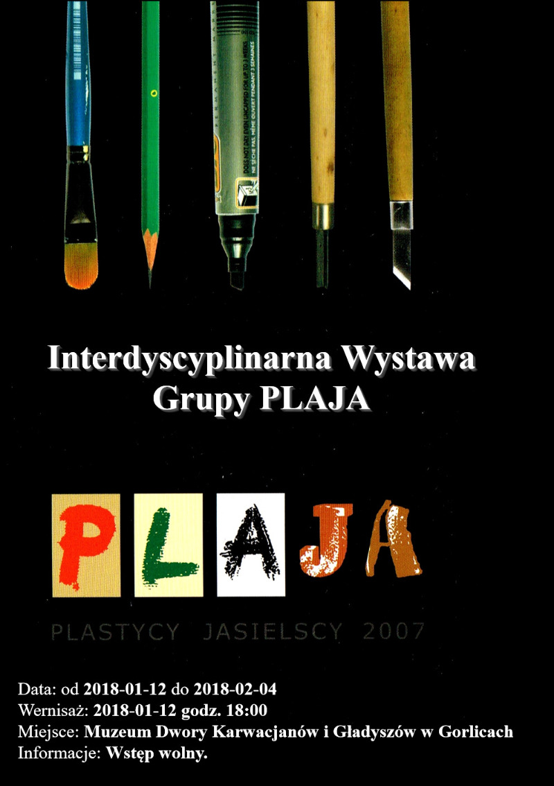 Interdyscyplinarna Wystawa Grupy PLAJA