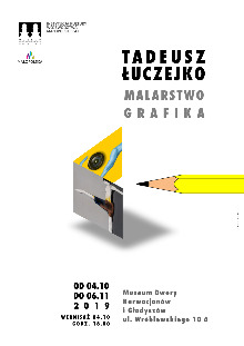 TADEUSZ ŁUCZEJKO / MALARSTWO I GRAFIKA