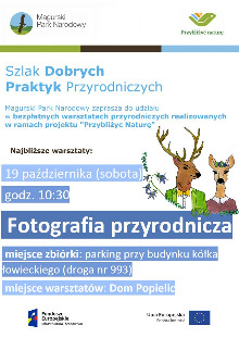 Szlak Dobrych Praktyk Przyrodniczych - warsztaty fotograficzne