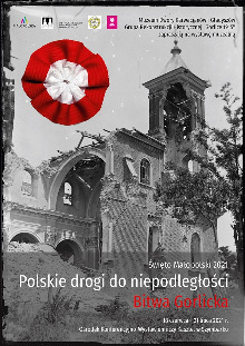 Polskie drogi do niepodległości - Bitwa Gorlicka