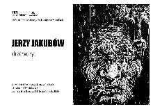 Jerzy Jakubów / wystawa drzeworytu