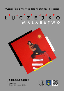 Tadeusz Łuczejko - wystawa malarstwa