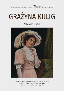 GRAŻYNA KULIG / WYSTAWA MALARSTWA