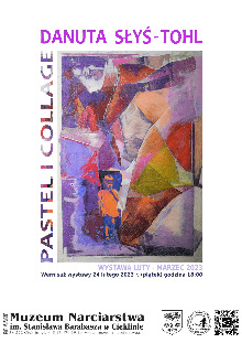 Danuta Słyś-Tohl / „PASTEL I COLLAGE“