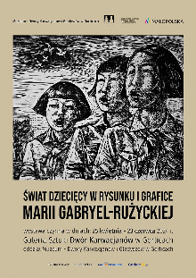 Świat dziecięcy w rysunku i grafice Marii Gabryel-Rużyckiej