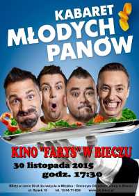 Kabaret Młodych Panów w Bieczu!