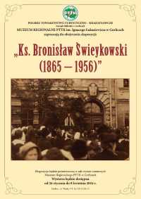 Ksiądz Bronisław Świeykowski 1865 - 1956