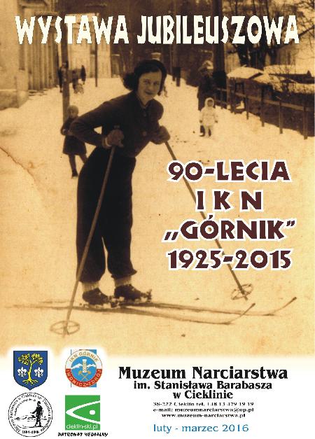Wystawa Jubileuszowa 90-lecia Iwonickiego Klubu Narciarskiego „Górnik” 1925-2015