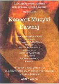 „Koncert Muzyki Dawnej” - Osiek Jasielski