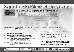 Święto Małopolski - SZYMBARSKI PIKNIK HISTORYCZNY