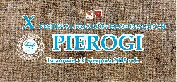 X Festiwal Smaków Regionalnych - Pierogi