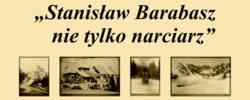Zaproszenie na wystawę - „Stanisław Barabasz nie tylko narciarz”