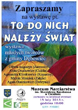 „TO DO NICH NALEŻY ŚWIAT” - wystawa młodych twórców z gminy Dębowiec