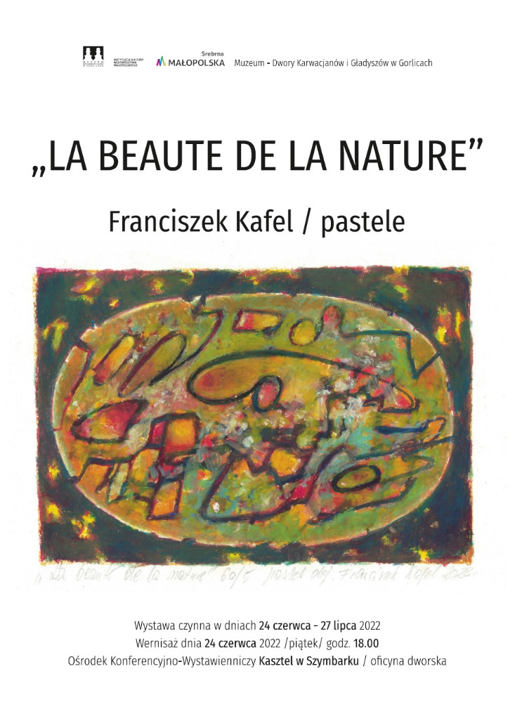 „LA BEAUTE DE LA NATURE” FRANCISZEK KAFEL / PASTELE