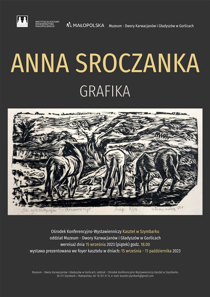 ANNA SROCZANKA - WYSTAWA GRAFIKI / Kasztel w Szymbarku