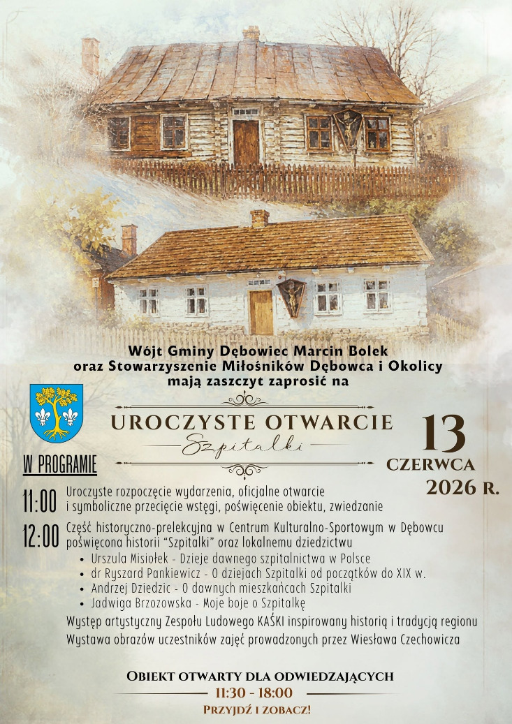 Uroczyste otwarcie „Szpitalki” w Dębowcu!