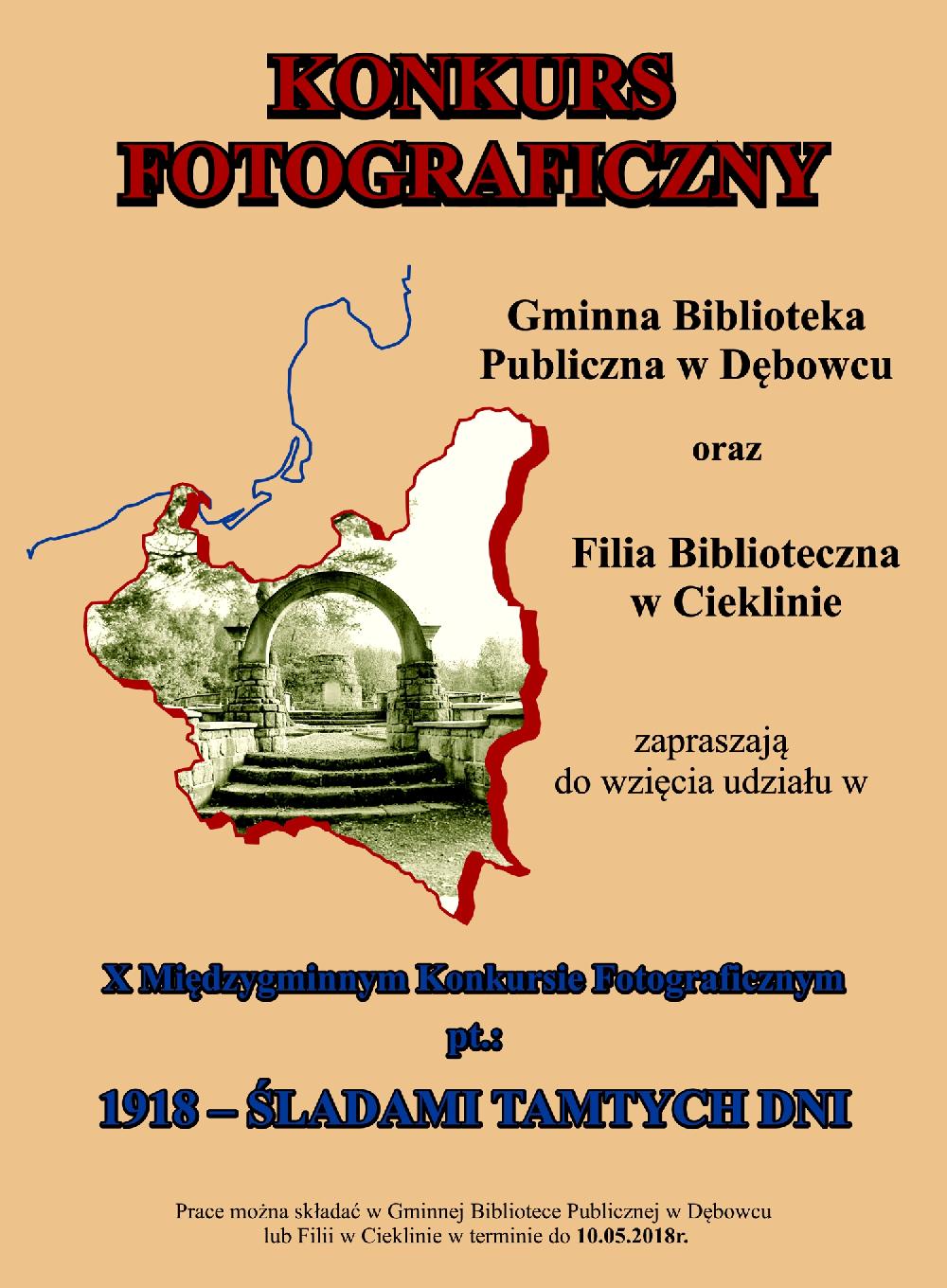 X Międzygminny Konkurs Fotograficzny pt. „1918 – ŚLADAMI TAMTYCH DNI”