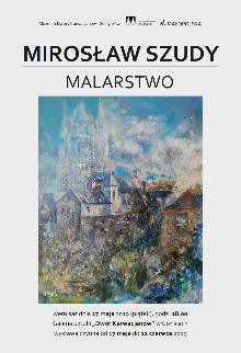 MIROSŁAW SZUDY - MALARSTWO