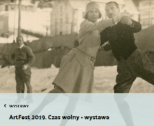 ArtFest 2019. Czas wolny - wystawa