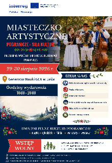 Miasteczko Artystyczne „Pogranicze – Siła Kultury!” już 29–30 sierpnia w Jaśle