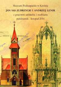 Jan Sas Zubrzycki i Andrzej Lenik – z pracowni architekta i rzeźbiarza